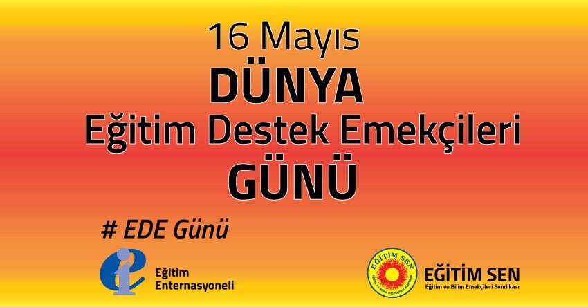 Dünya Eğitim Destek Çalışanları Günü Kutlu Olsun