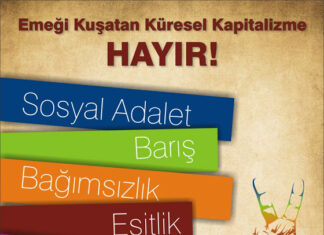 1 Mayıs’ta Tüm Yurtta Alanlardayız!