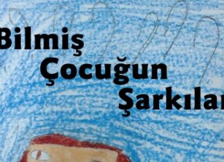 Bizim Çocuklarımız İçin Bilmiş Çocuğun Şarkıları
