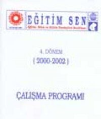 4. DÖNEM (2000-2002) ÇALIŞMA PROGRAMI