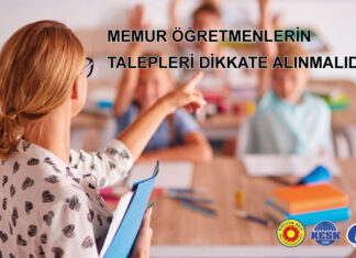 Memur Öğretmenlerin Talepleri Dikkate Alınmalıdır!