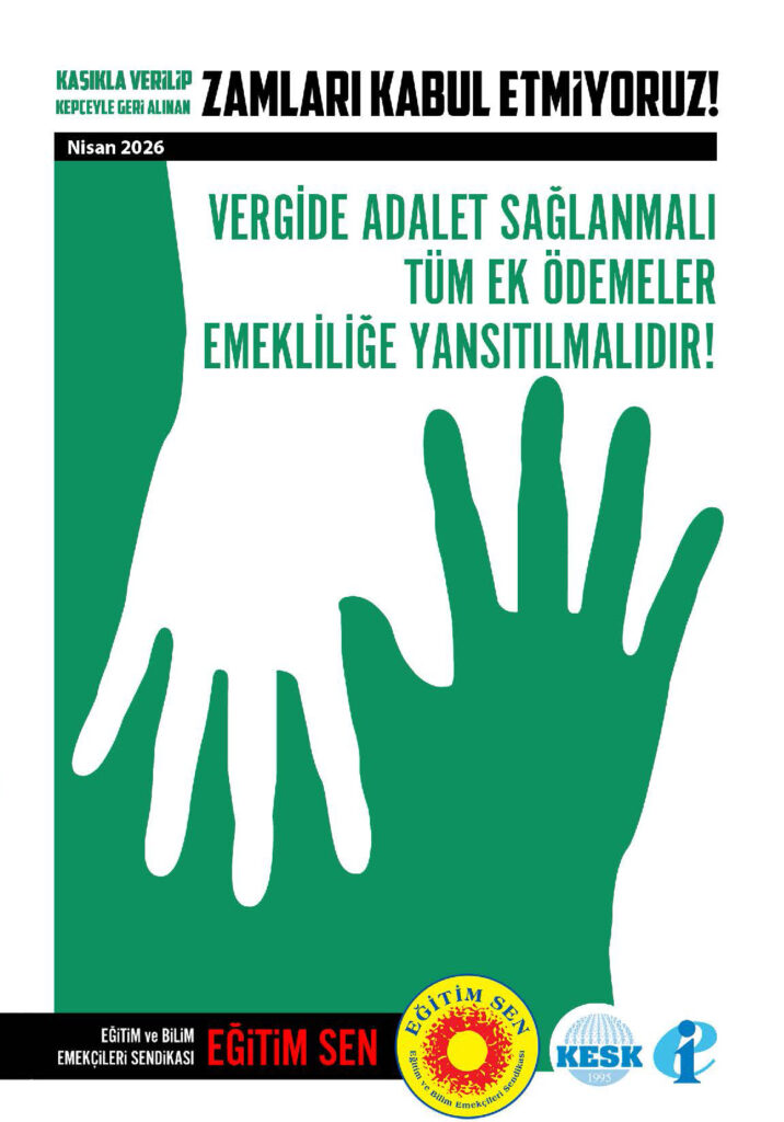 Vergide Adalet Sağlanmalı ve Tüm Ek Ödemeler Emekliliğe Yansıtılmalıdır! / Broşür