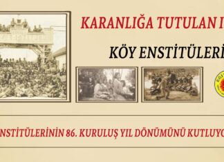 Türkiye’nin Aydınlanma Işığı Köy Enstitüleri 86 Yaşında! Karanlığa ve Şiddete Karşı Kamusal Eğitim Mücadelemiz Sürüyor!