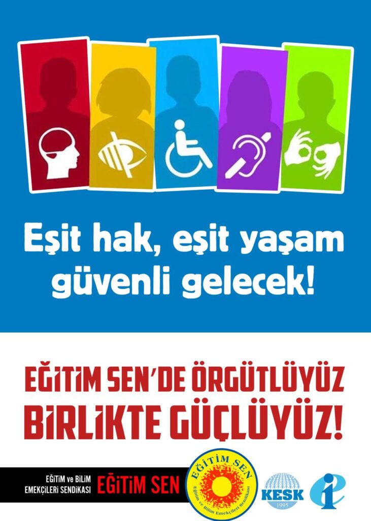 Eşit Hak, Eşit Yaşam, Güvenli Gelecek! / Afiş