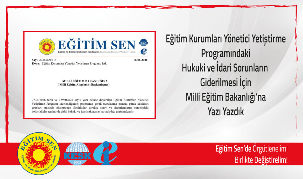 Eğitim Kurumları Yönetici Yetiştirme Programındaki Hukuki ve İdari Sorunların Giderilmesi İçin MEB’e Yazı Yazdık