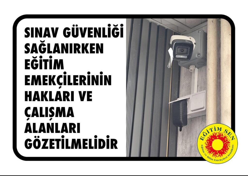 Sınav Güvenliği Önlemleri Hukuka Uygun, Ölçülü ve Şeffaf Olmalı; Eğitim Emekçilerinin Hak ve Özgürlükleri Korunmalıdır!