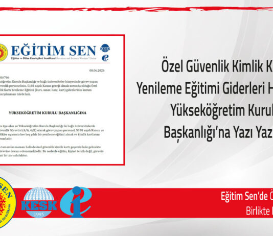Özel Güvenlik Kimlik Kartı Yenileme Eğitimi Giderleri Hakkında YÖK’e Yazı Yazdık